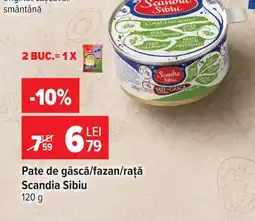 Carrefour Market Scandia Sibiu pate de gâscă/fazan/rață Ofertă