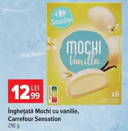 Carrefour Market Carrefour Sensation Mochi cu vanilie Ofertă
