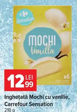 Carrefour Carrefour Sensation Mochi Ofertă