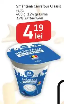Supeco Smântână Carrefour Classic Ofertă
