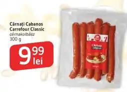 Supeco Cârnați Cabanos Carrefour Classic Ofertă