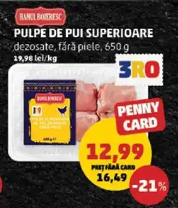 Penny Pulpe de pui superioare Ofertă