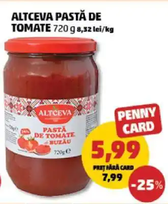 Penny ALTCVA PASTĂ DE TOMATE Ofertă
