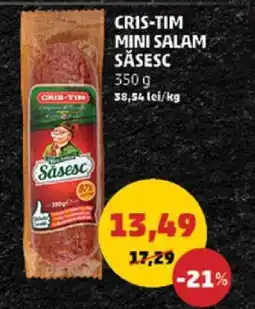 Penny CRIS-TIM MINI SALAM SĂSESC Ofertă
