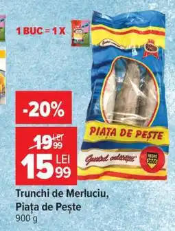 Carrefour Trunchi de Merluciu, Piața de Pește Ofertă
