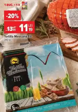 Carrefour Tortilla Mexicana Fit Ofertă