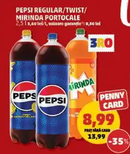 Penny PEPSI regular / twist, MIRINDA portocale Ofertă