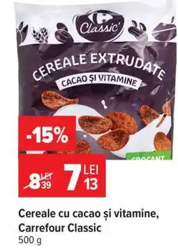 Carrefour Cereale cu cacao și vitamine, Carrefour Classic Ofertă