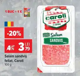 Carrefour Salam sandviș feliat Caroli Ofertă