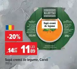 Carrefour Supă cremă de legume, Caroli Ofertă