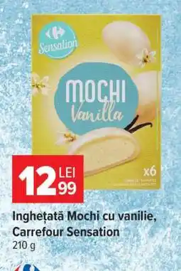 Carrefour Înghețată Mochi cu vanilie, Carrefour Sensation Ofertă