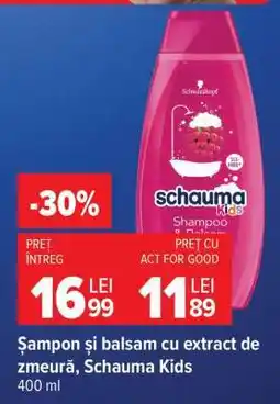 Carrefour Șampon și balsam cu extract de zmeură, Schauma Kids Ofertă