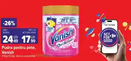 Carrefour Pudră pentru pete, Vanish Ofertă