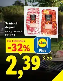 Lidl Scăricică de porc Ofertă