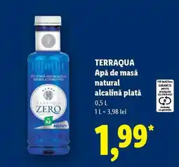 Lidl TERRAQUA Apă de masă natural alcalină plată Ofertă