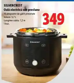 Lidl SILVERCREST Oală electrică sub presiune Ofertă