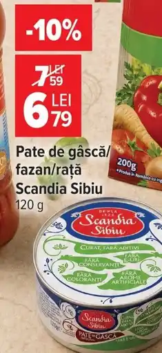 Carrefour Pate de gâscă/ fazan/rață Scandia Sibiu Ofertă