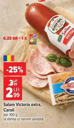 Carrefour Market caroli salam victoria extra Ofertă