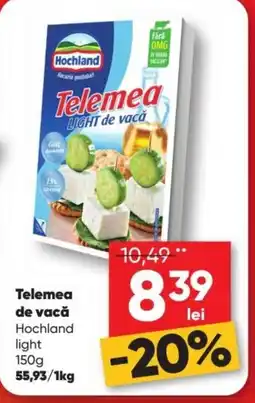 PROFI Hochland Telemea light Ofertă