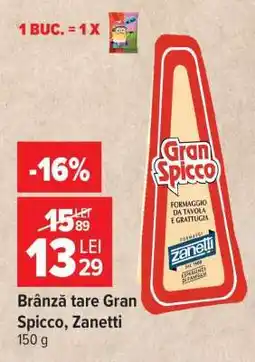 Carrefour Brânză tare Gran Spicco, Zanetti Ofertă