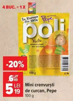 Carrefour Mini crenvurști de curcan, Pepe Ofertă
