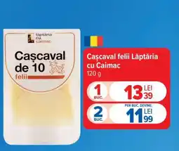 Carrefour Cașcaval felii Lăptăria cu Caimac Ofertă