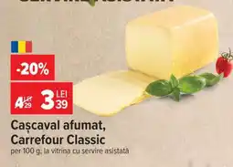 Carrefour Cașcaval afumat Carrefour Classic Ofertă