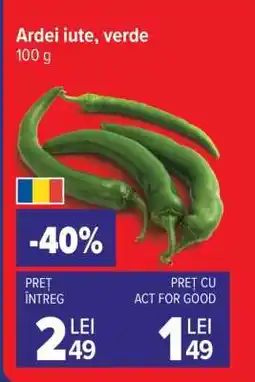 Carrefour Ardei iute verde Ofertă