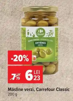 Carrefour Măsline verzi Carrefour Classic Ofertă