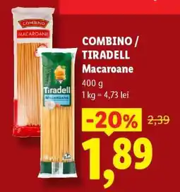 Lidl COMBINO / TIRADELL Macaroane Ofertă