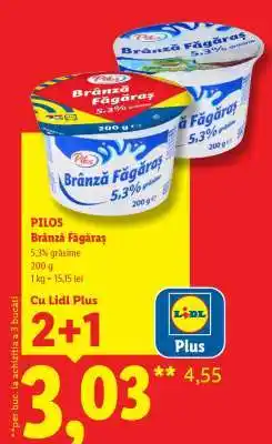 Lidl Pilos Brânză Făgăraș Ofertă