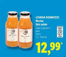 Lidl LIVADA DOMNIȚEI Nectar fără zahăr Ofertă