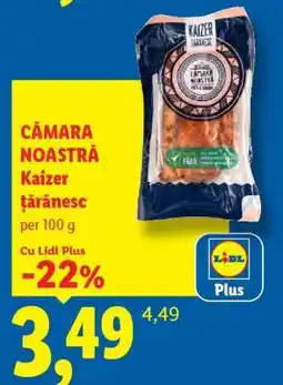 Lidl Cămara Noastră Kaizer țărănesc Ofertă