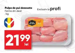 PROFI Pulpe de pui dezosate Ofertă