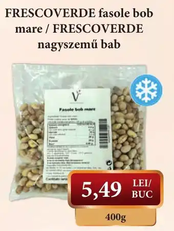 Frescoverde fasole bob mare