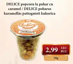 CBA Delice popcorn la pahar cu caramel Ofertă