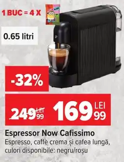 Carrefour Espressor Now Cafissimo Ofertă
