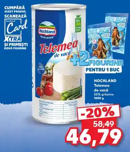Kaufland Hochland Telemea de vacă Ofertă
