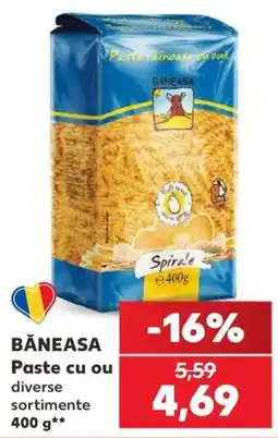 Kaufland Băneasa paste cu ou Ofertă