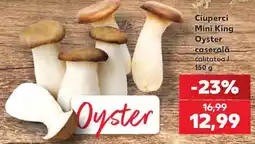 Kaufland Ciuperci Mini King Oyster Ofertă