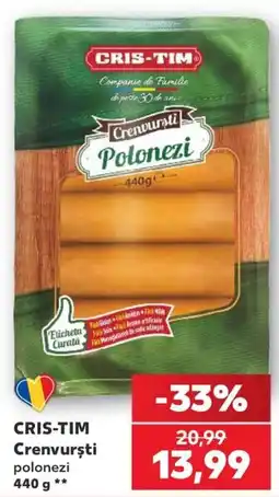 Kaufland Cris-tim crenvurști polonezi Ofertă