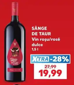 Kaufland Sange de Taur Vin roșu/rosé dulce Ofertă