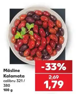 Kaufland Măsline Kalamata Ofertă