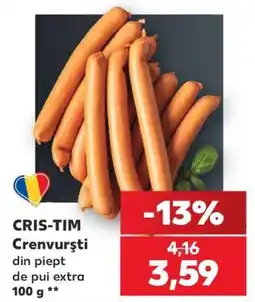 Kaufland Cris-tim crenvurști din piept de pui extra Ofertă