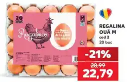 Kaufland Regalina ouă m Ofertă