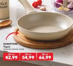 Kaufland Sandstone tigaie Ofertă