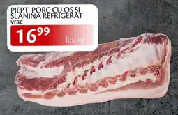 Unicarm Piept porc cu os si slanina refrigerat Ofertă