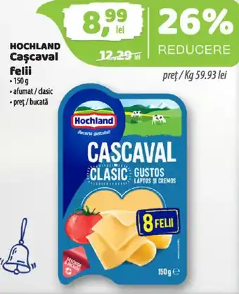 Hochland cascaval felii