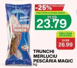 Diana Supermarket Pescăria Magic Trunchi Merluciu Ofertă