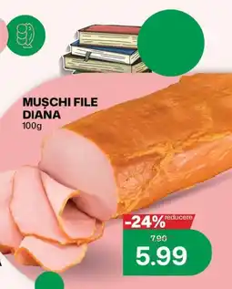 Diana Supermarket Diaña mușchi file Ofertă